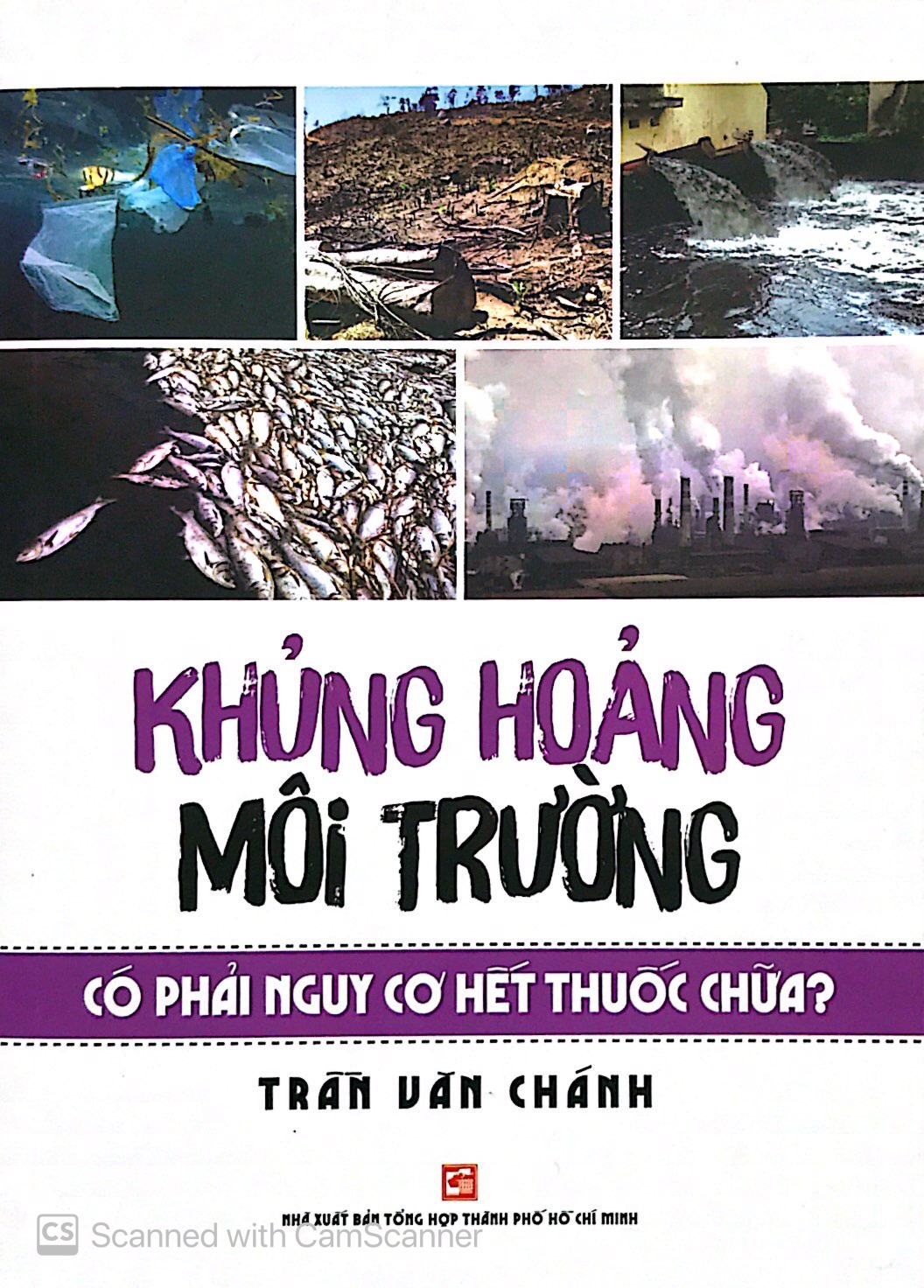 khủng hoảng môi trường có phải nguy cơ hết thuốc chữa? - Ảnh 2