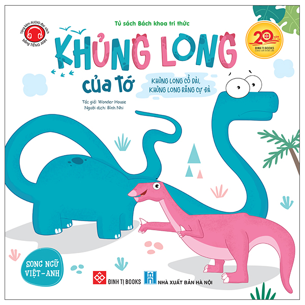 Khủng Long Của Tớ - Khủng Long Cổ Dài, Khủng Long Răng Cự Đà