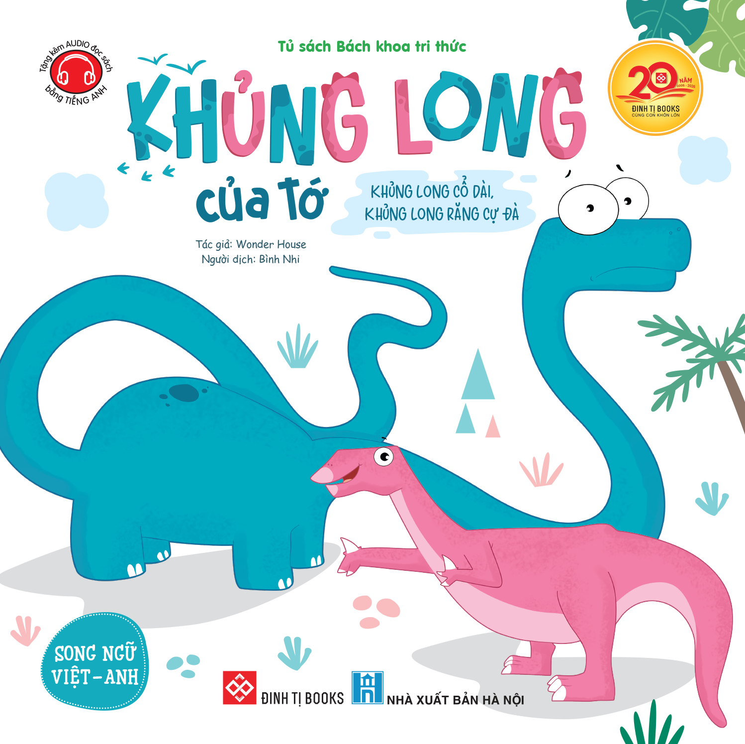 Khủng Long Của Tớ - Khủng Long Cổ Dài, Khủng Long Răng Cự Đà - Ảnh 2
