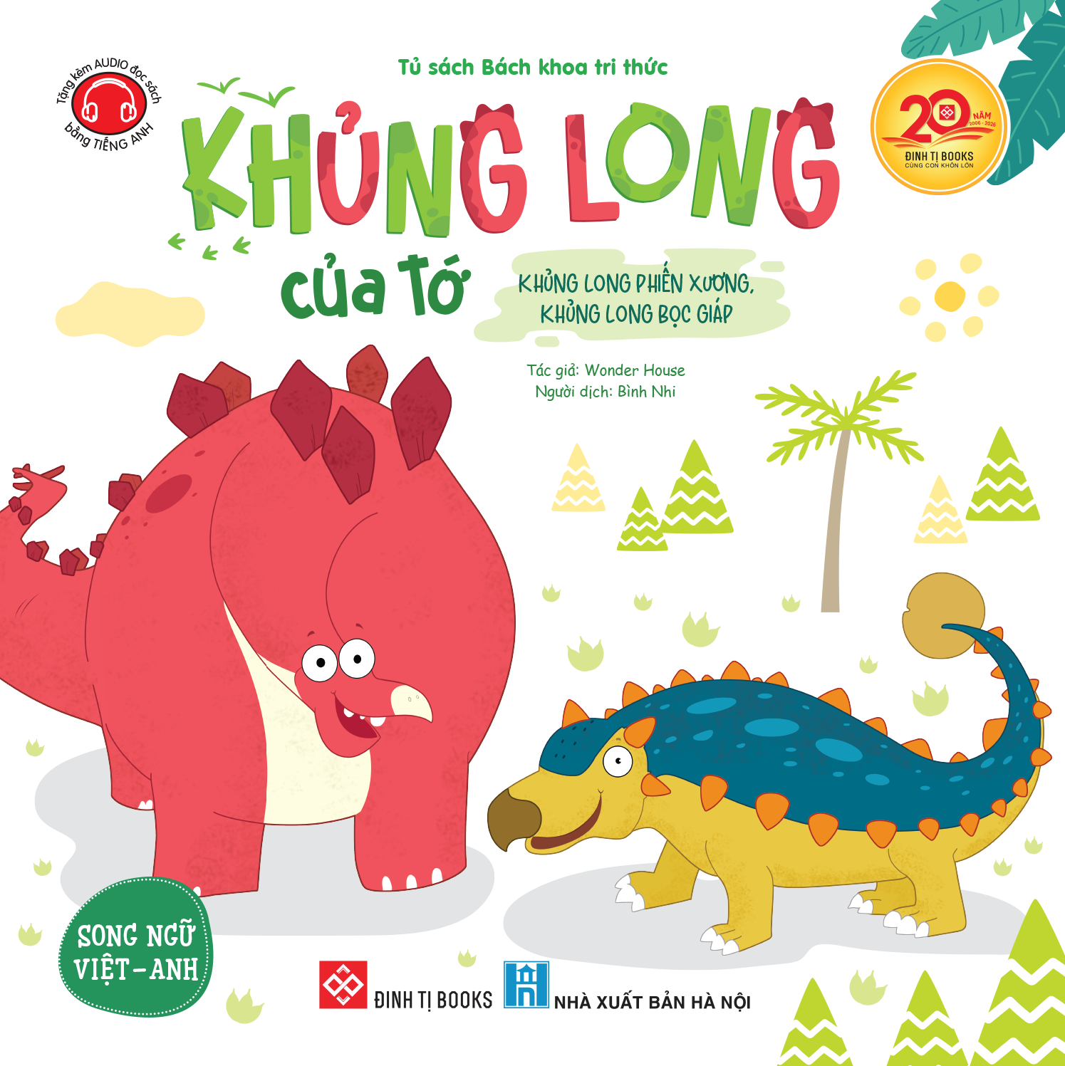 Khủng Long Của Tớ - Khủng Long Phiến Xương, Khủng Long Bọc Giáp - Ảnh 2