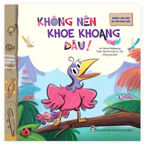 khủng long nhỏ bỏ thói quen xấu - không nên khoe khoang đâu! (tái bản 2020) - Ảnh 2