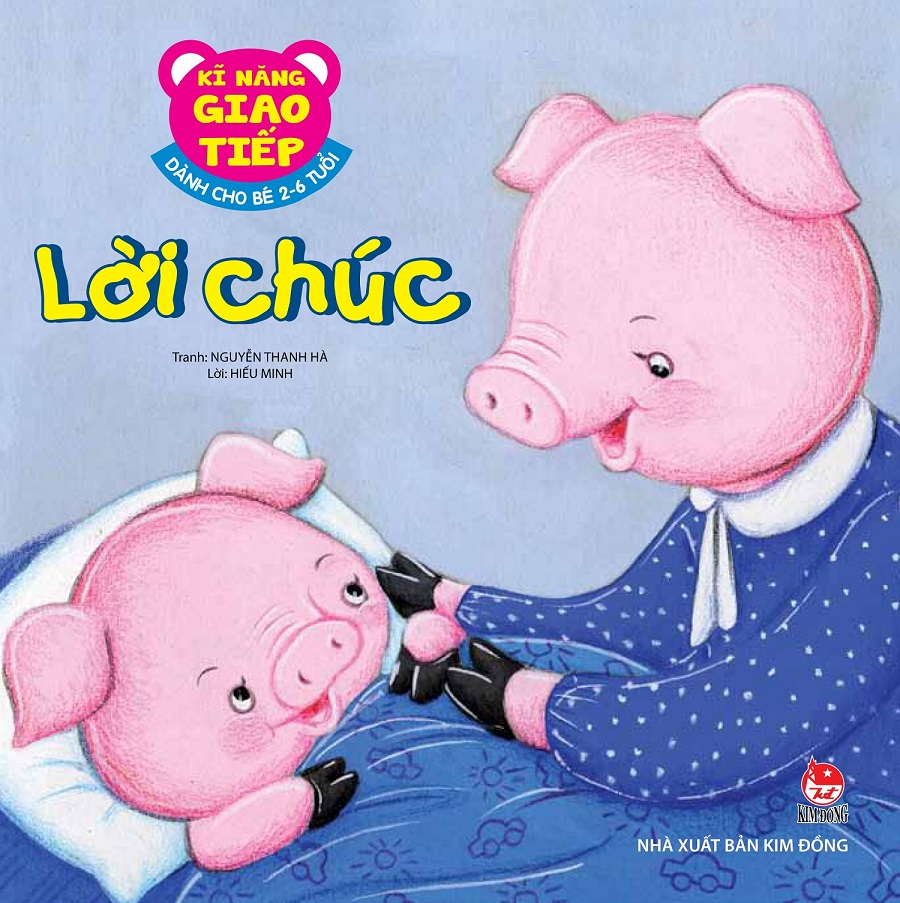 Kĩ Năng Giao Tiếp - Dành Cho Bé 2-6 Tuổi - Lời Chúc (Tái Bản 2026) - Ảnh 2