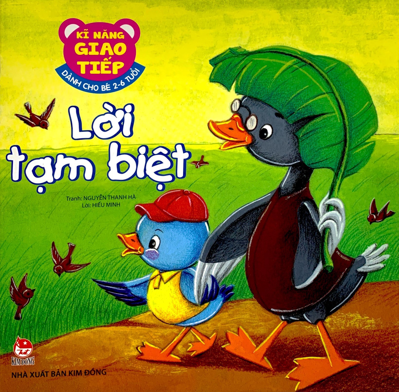 kĩ năng giao tiếp - dành cho bé 2-6 tuổi - lời tạm biệt (tái bản 2019) - Ảnh 2