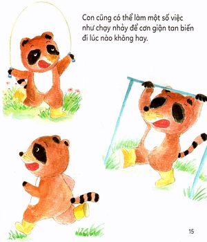 kĩ năng làm chủ cảm xúc - vì sao con khóc? - vì con giận ơi là giận! (tái bản 2019) - Ảnh 16