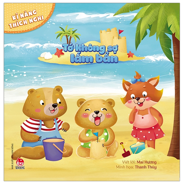 kĩ năng thích nghi - tớ không sợ lấm bẩn - Ảnh 2