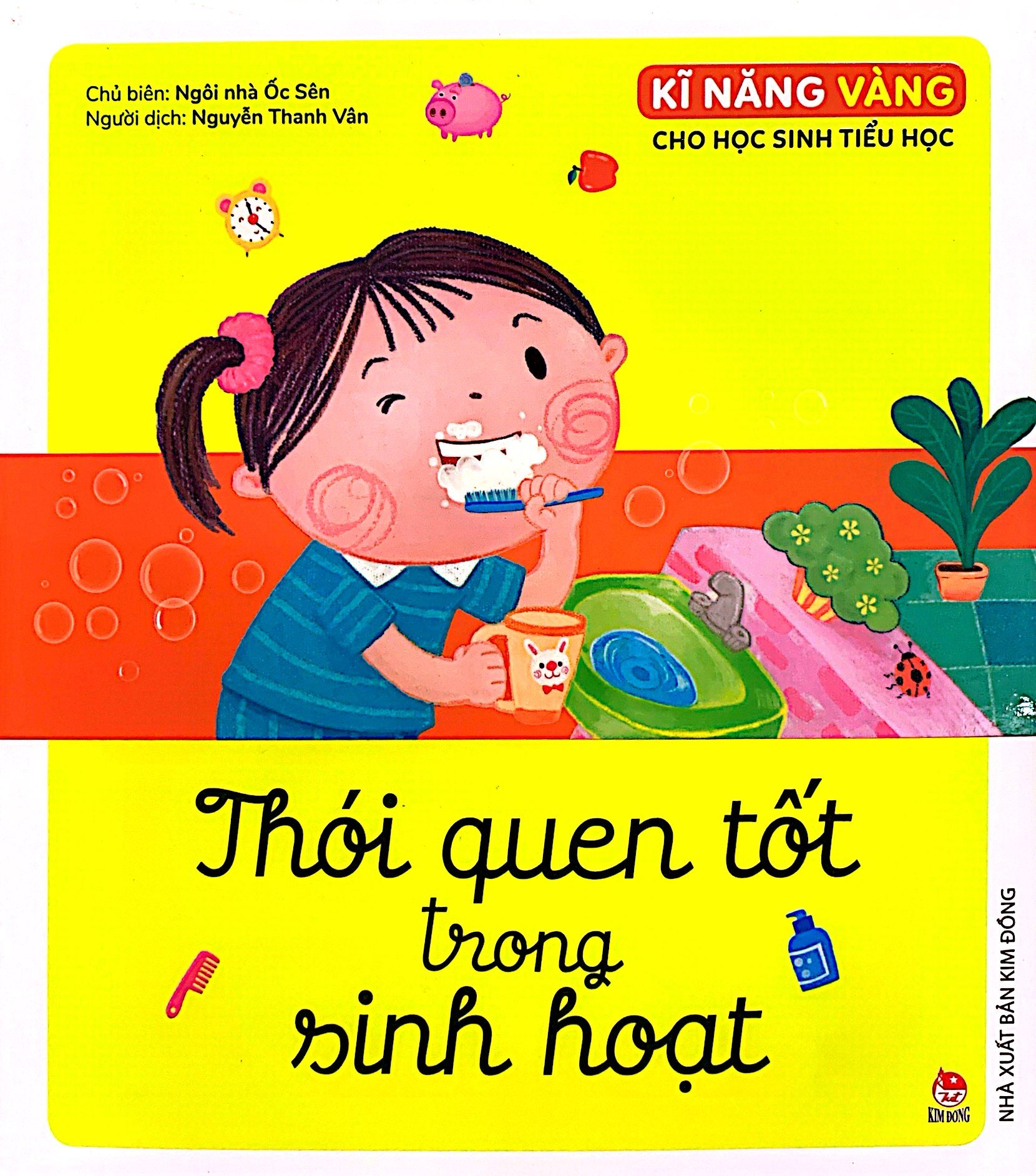 kĩ năng vàng cho học sinh tiểu học - thói quen tốt trong sinh hoạt - Ảnh 2