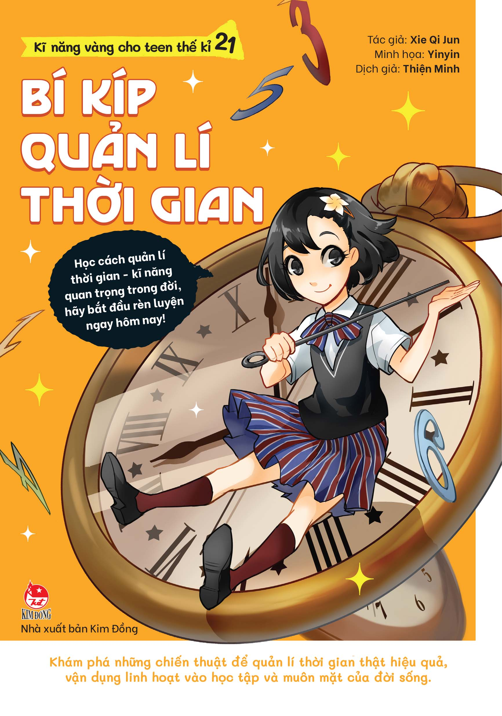 kĩ năng vàng cho teen thế kỉ 21 - bí kíp quản lí thời gian (tái bản 2024) - Ảnh 2