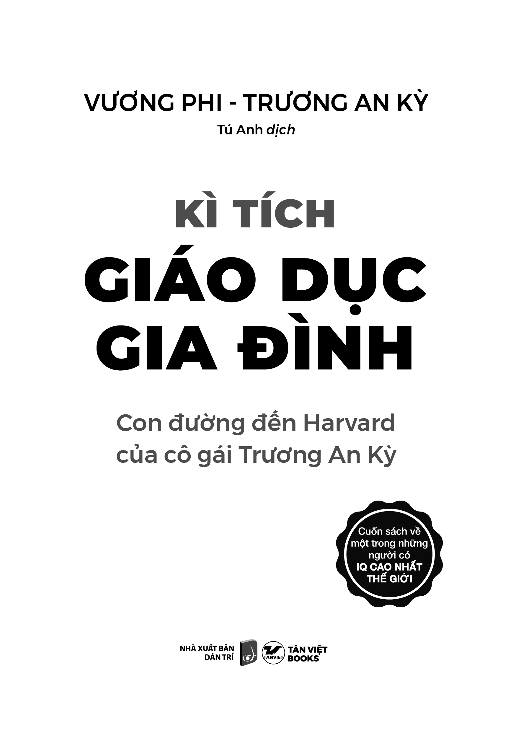 kì tích giáo dục gia đình - con đường đến harward của cô gái trương an kỳ - Ảnh 4