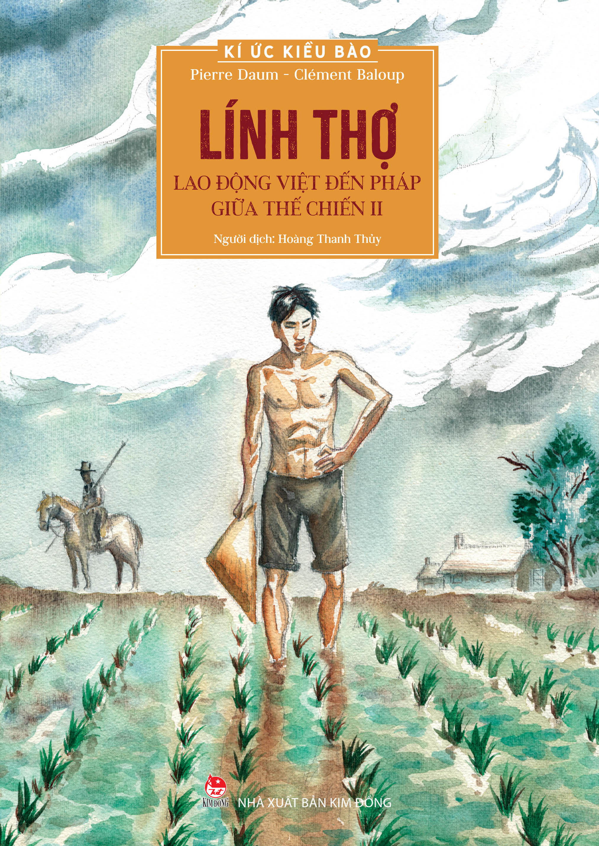 Kí Ức Kiều Bào - Lính Thợ - Lao Động Việt Đến Pháp Giữa Thế Chiến II - Ảnh 2