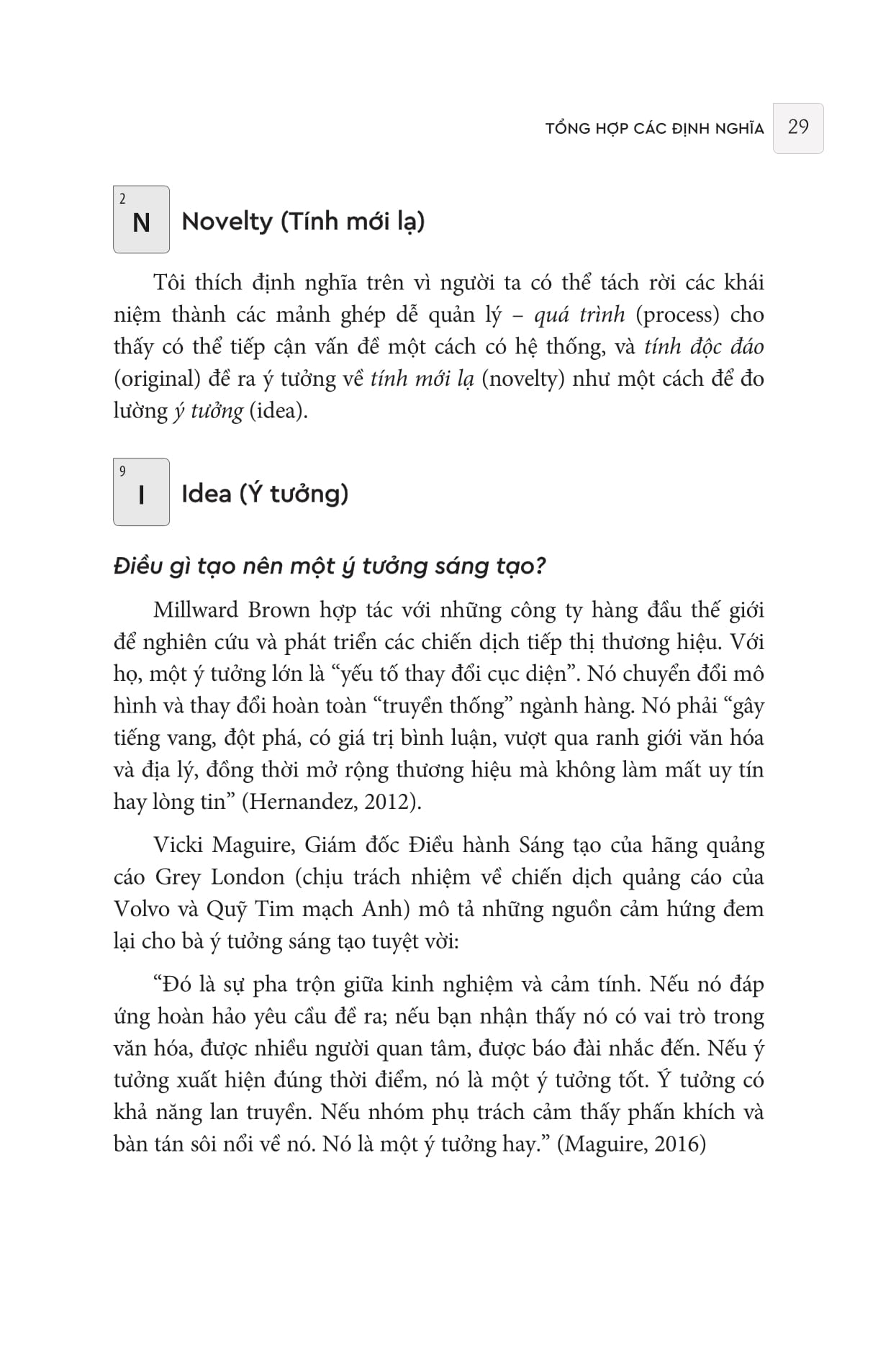 kích hoạt các "nguyên tố sáng tạo" để thành công trong kinh doanh - Ảnh 12