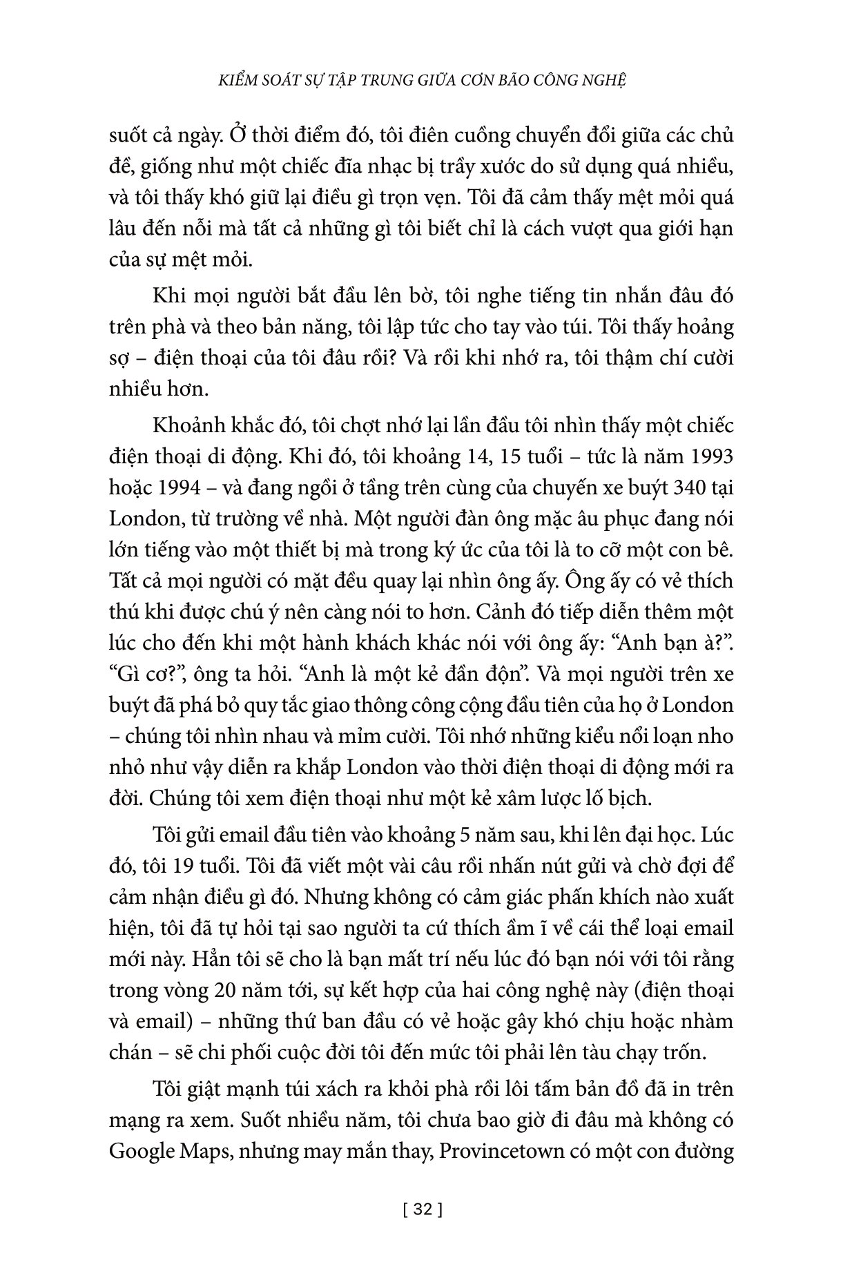 kiểm soát sự tập trung giữa cơn bão công nghệ - Ảnh 11