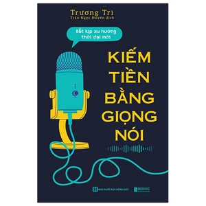 kiếm tiền bằng giọng nói - bắt kịp xu hướng thời đại mới - Ảnh 2