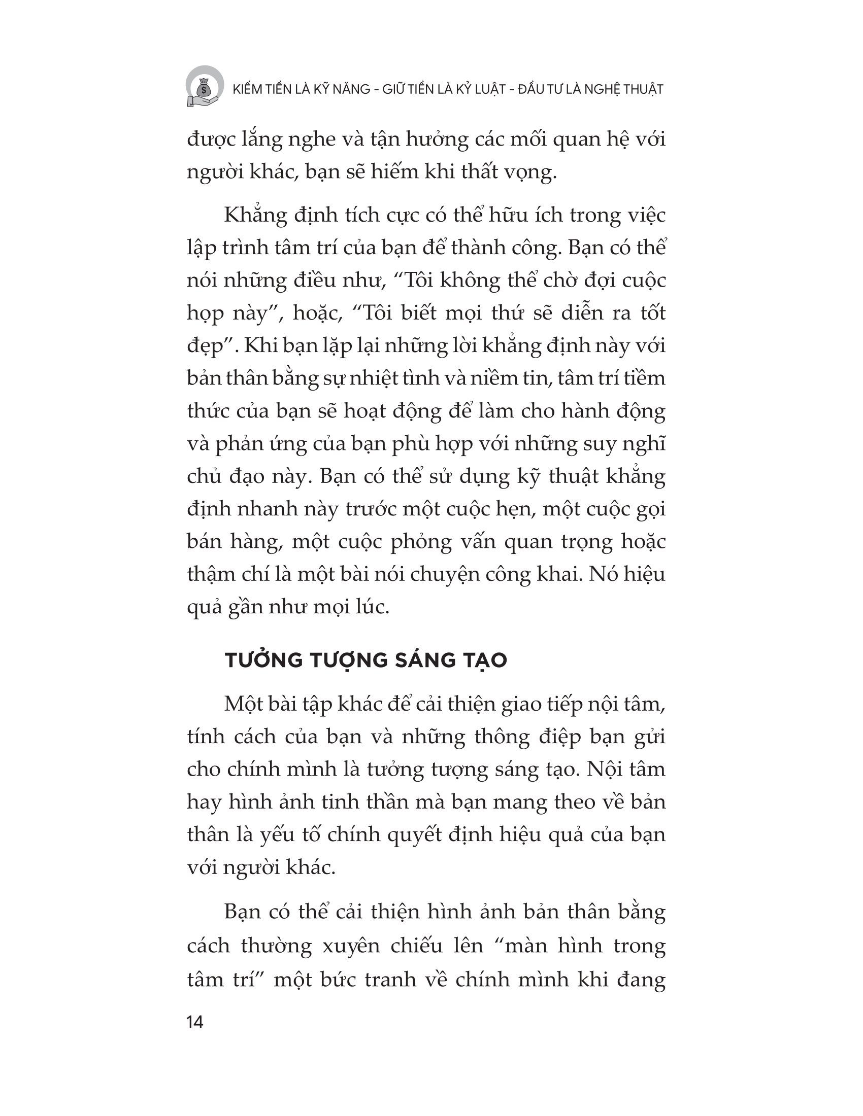 Kiếm Tiền Là Kỹ Năng - Giữ Tiền Là Kỷ Luật - Đầu Tư Là Nghệ Thuật - Ảnh 13