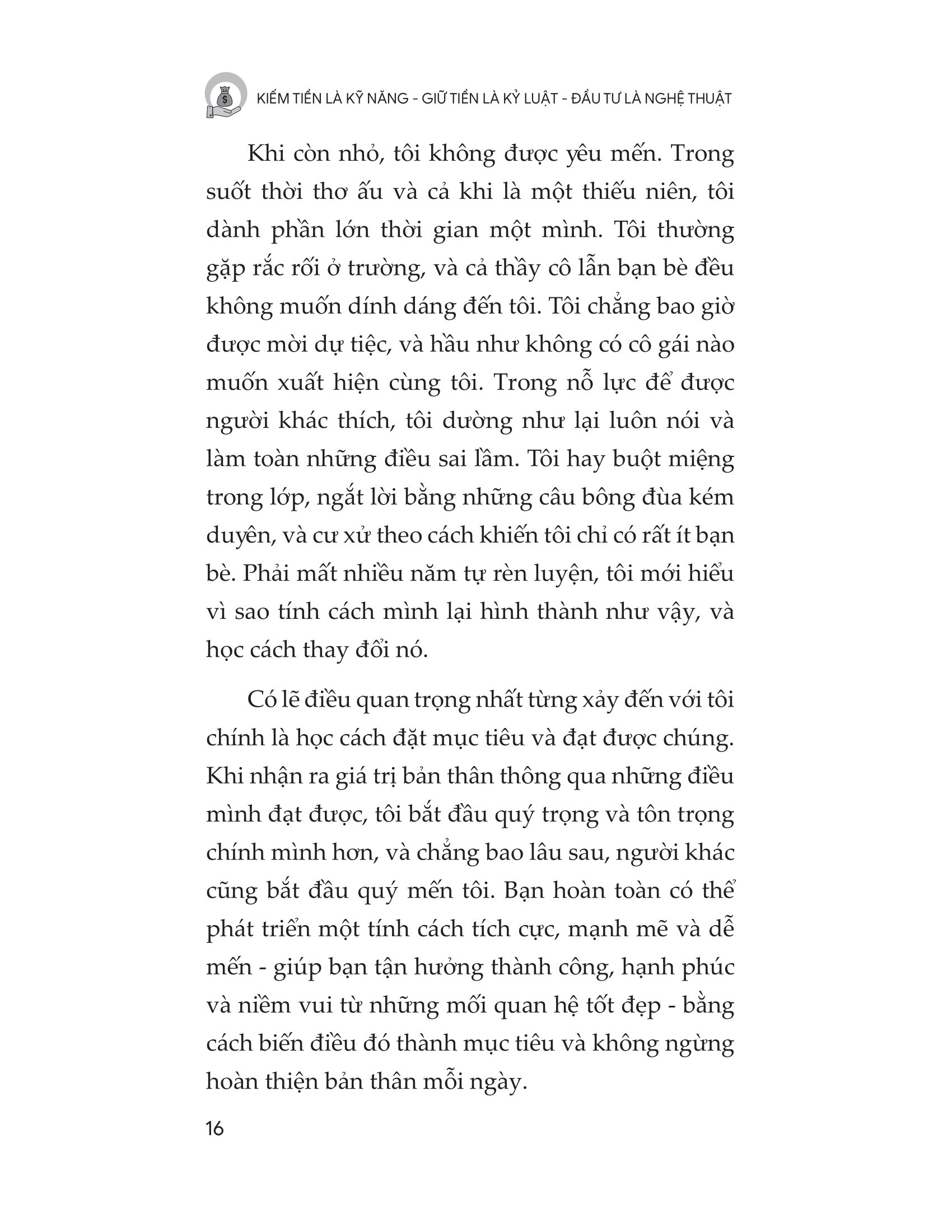 Kiếm Tiền Là Kỹ Năng - Giữ Tiền Là Kỷ Luật - Đầu Tư Là Nghệ Thuật - Ảnh 15