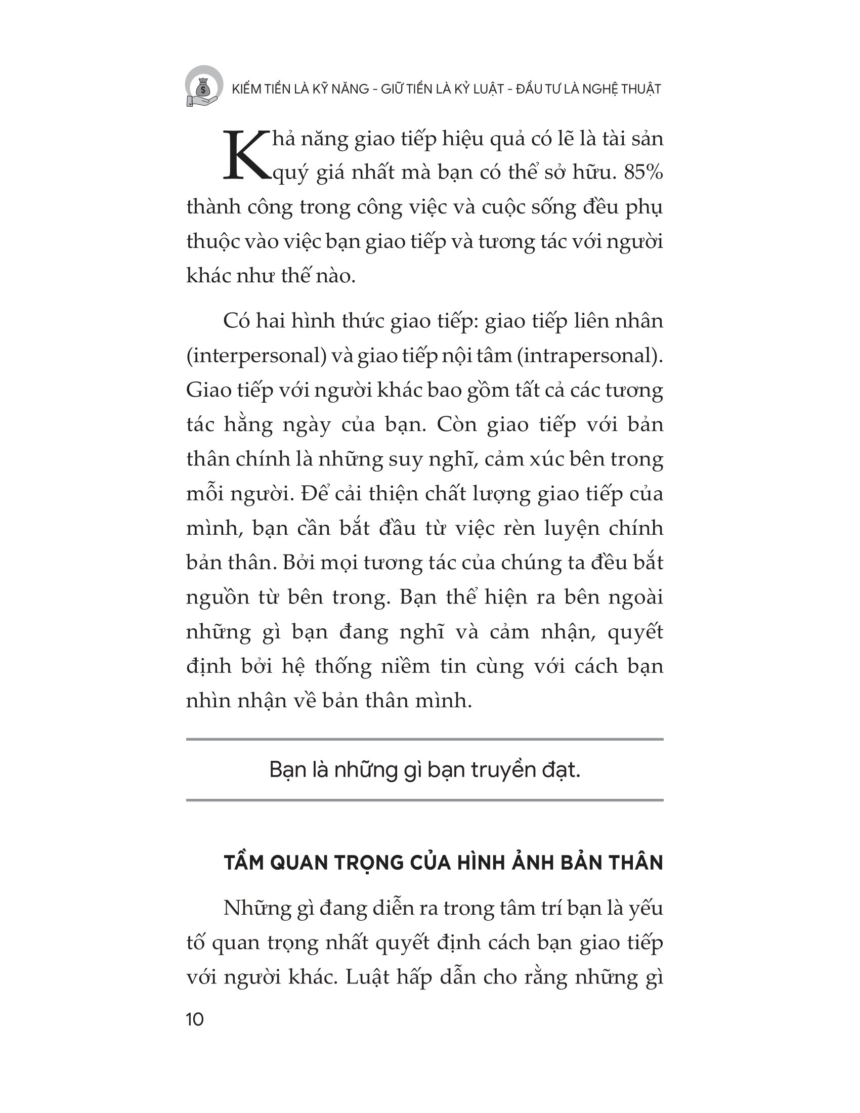 Kiếm Tiền Là Kỹ Năng - Giữ Tiền Là Kỷ Luật - Đầu Tư Là Nghệ Thuật - Ảnh 9