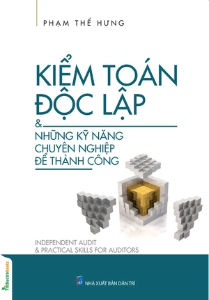 kiểm toán độc lập & những kỹ năng chuyên nghiệp để thành công - Ảnh 2