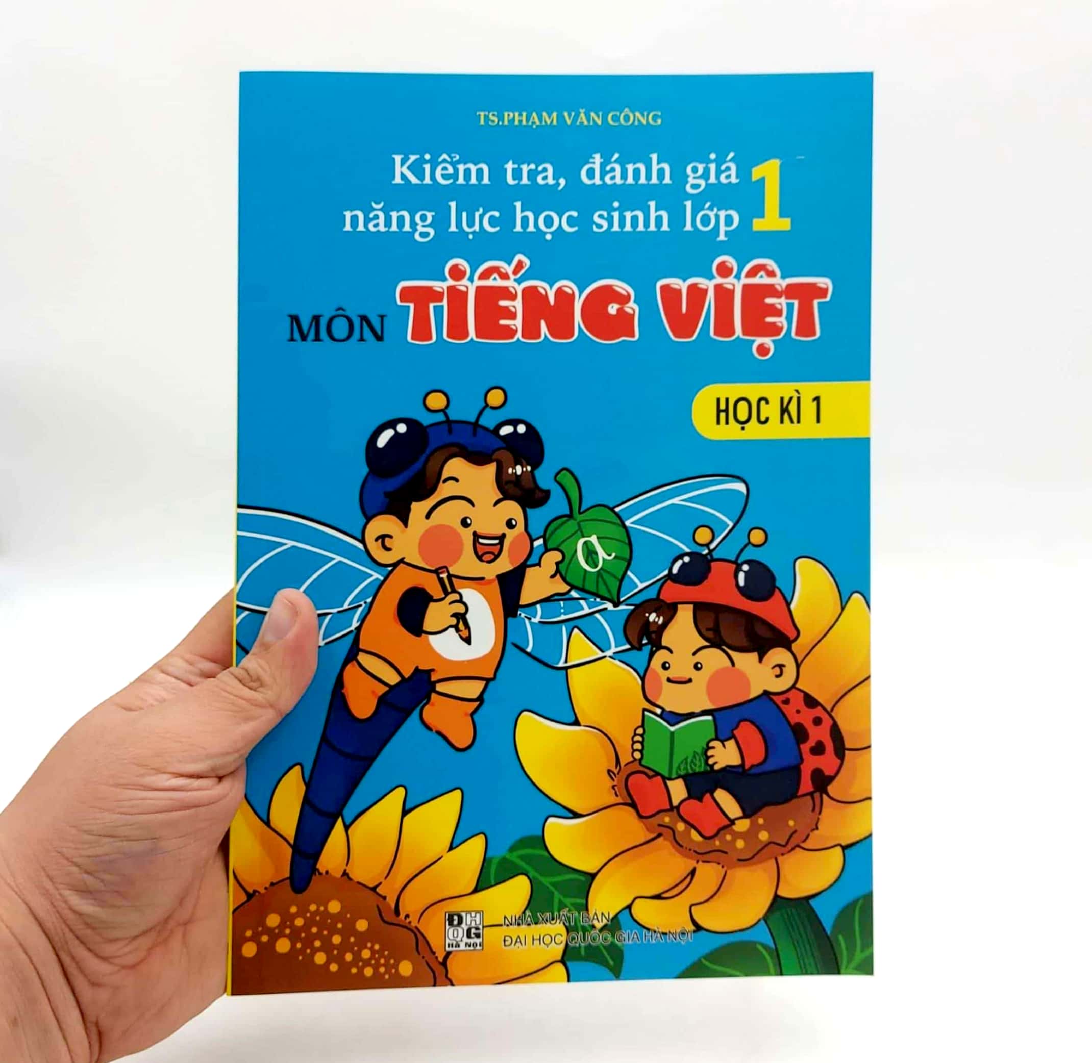 kiểm tra, đánh giá năng lực học sinh lớp 1 - môn tiếng việt (học kì 1) - Ảnh 9