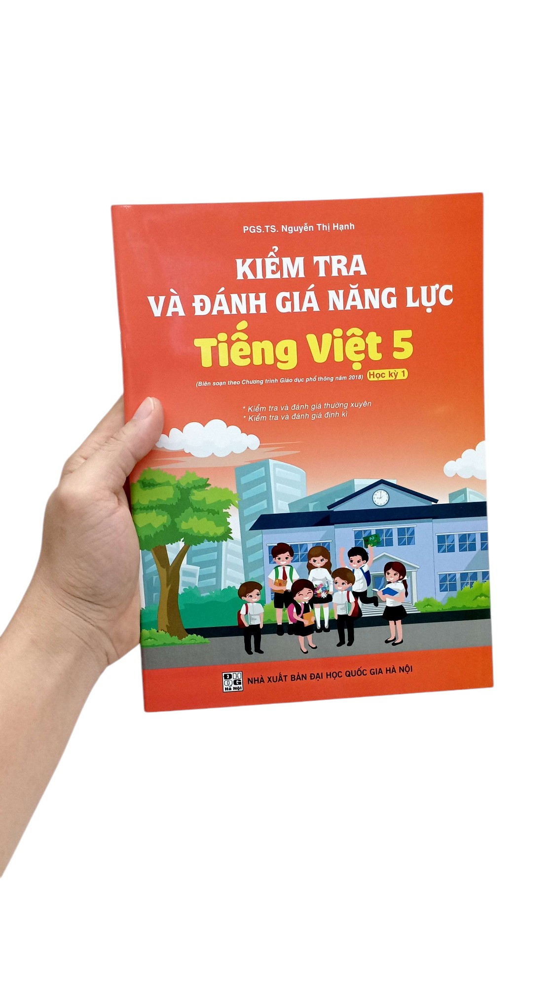 kiểm tra và đánh giá năng lực tiếng việt 5 - học kỳ 1 (biên soạn theo chương trình gdpt 2018) - Ảnh 7