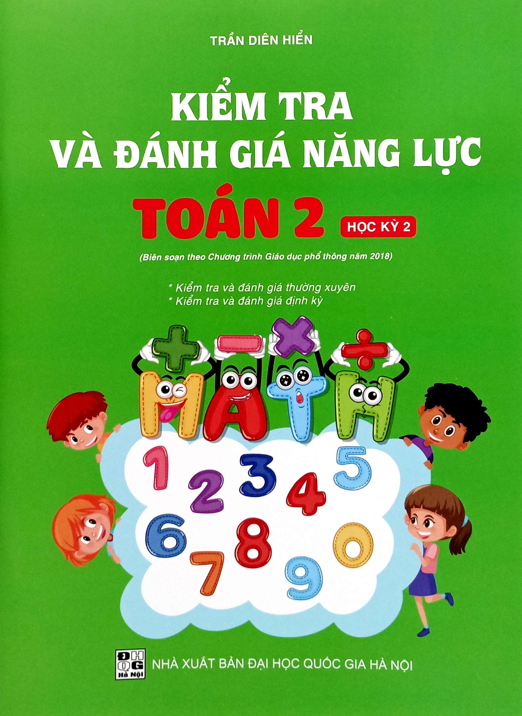 kiểm tra và đánh giá năng lực toán 2 - học kỳ 2 (biên soạn theo chương trình gdpt 2018) - Ảnh 2
