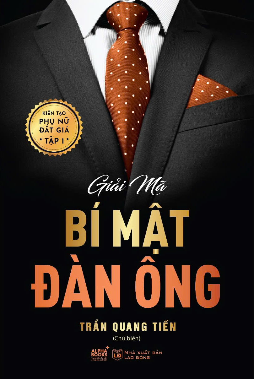 kiến tạo phụ nữ đắt giá - tập 1 - giải mã bí mật đàn ông - Ảnh 2