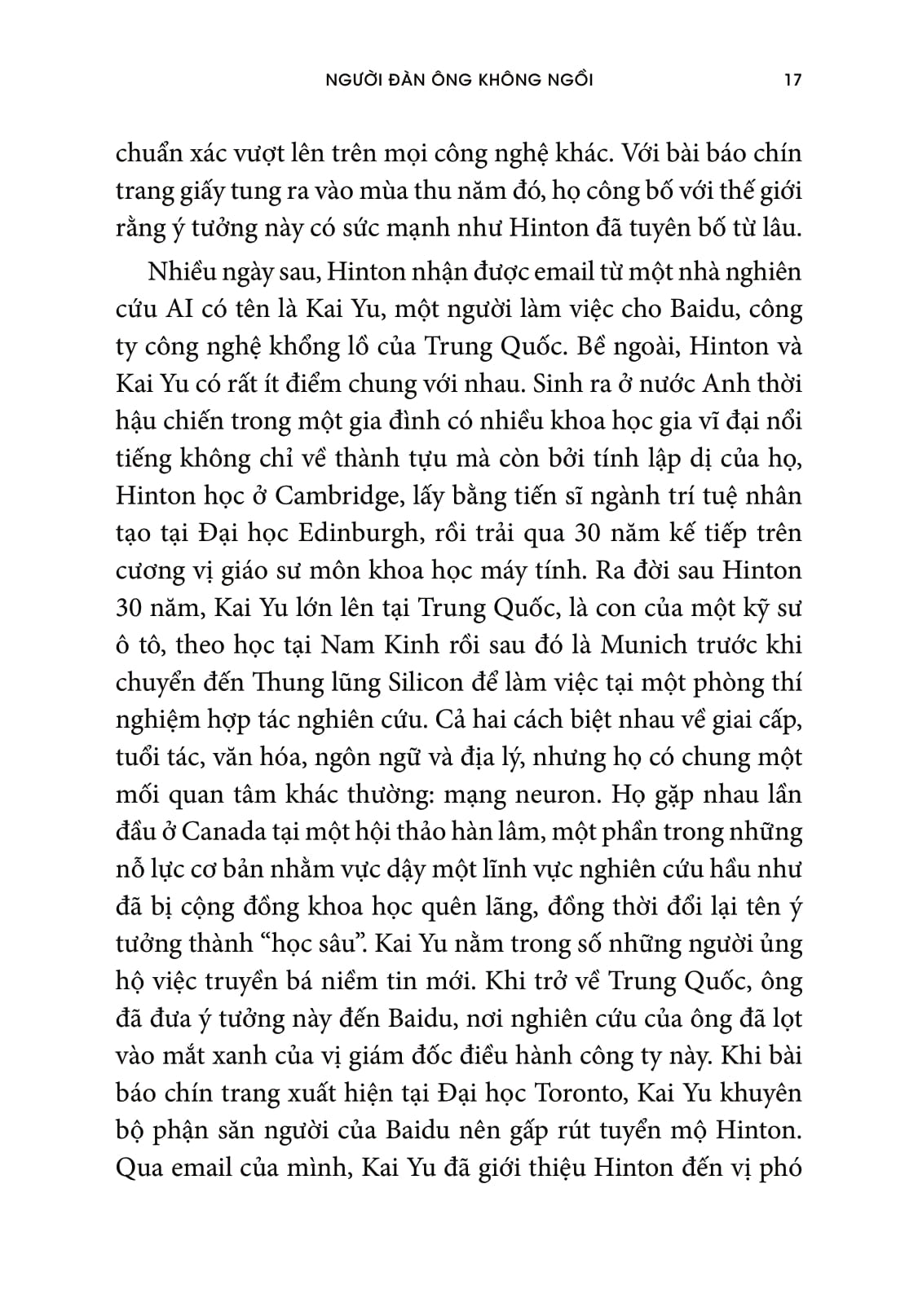 kiến tạo thiên tài - những "dị nhân" đã đưa ai đến với google, facebook và thế giới - Ảnh 11