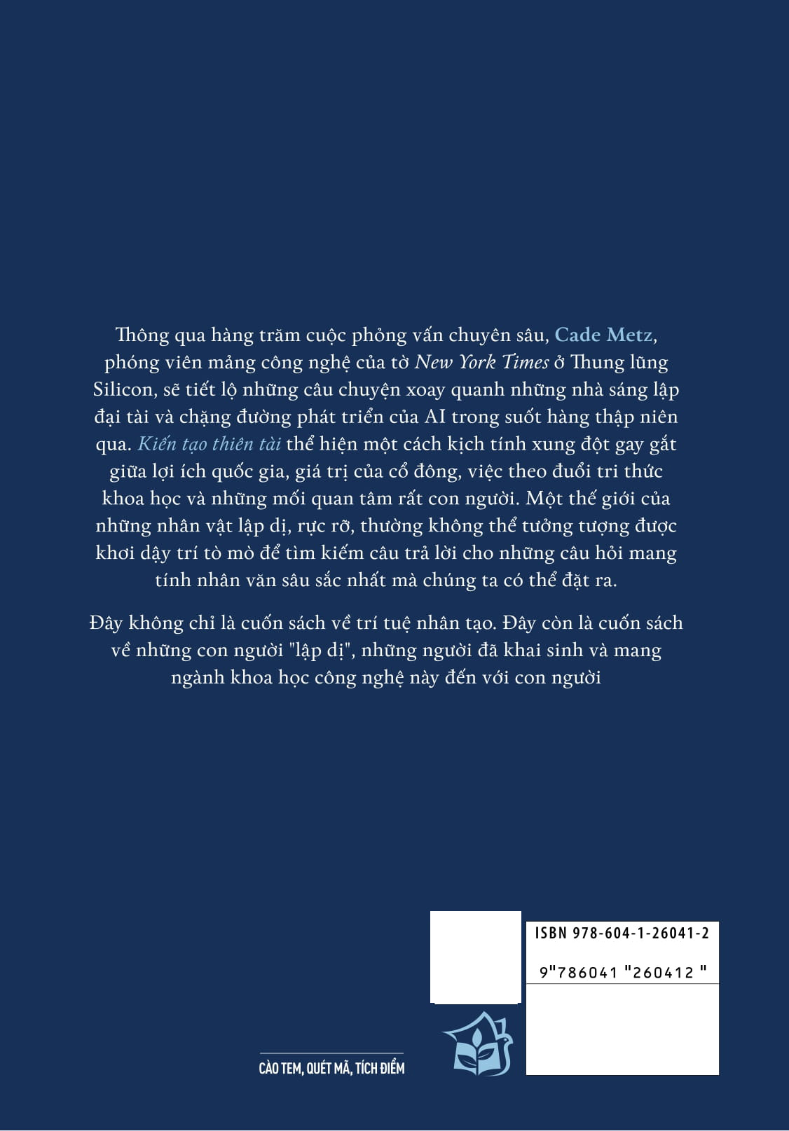 kiến tạo thiên tài - những "dị nhân" đã đưa ai đến với google, facebook và thế giới - Ảnh 14