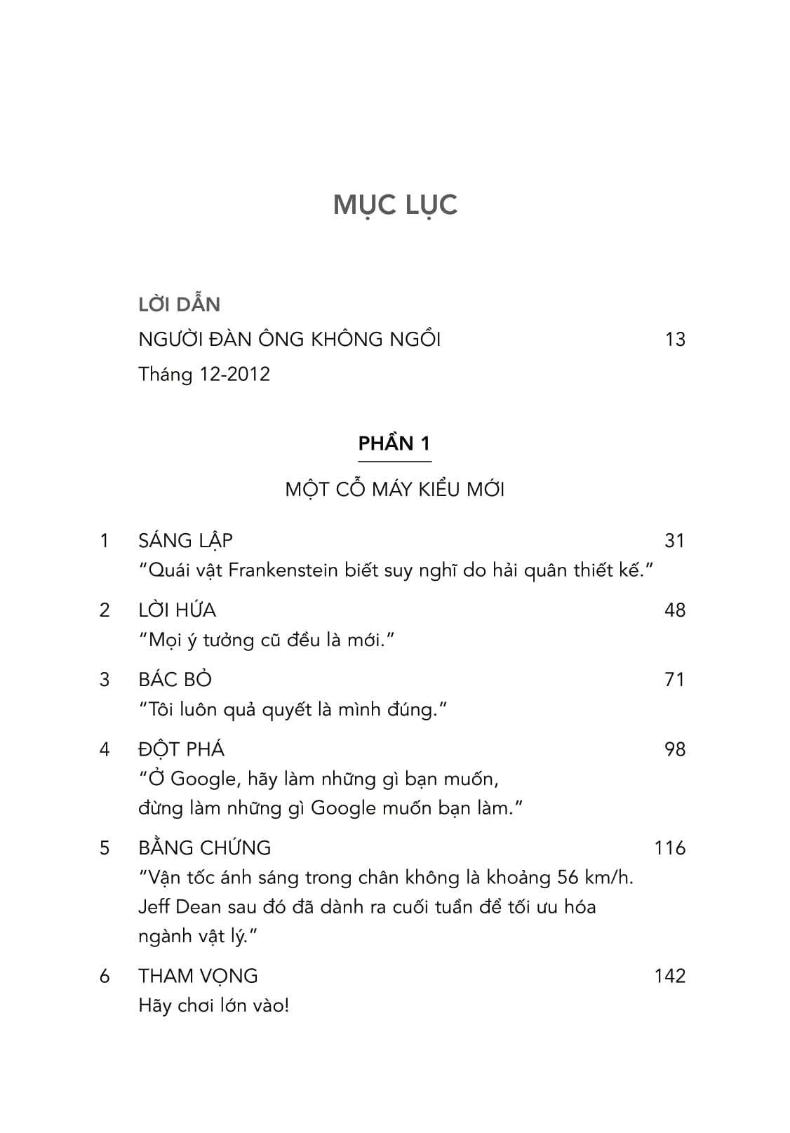 kiến tạo thiên tài - những "dị nhân" đã đưa ai đến với google, facebook và thế giới - Ảnh 4