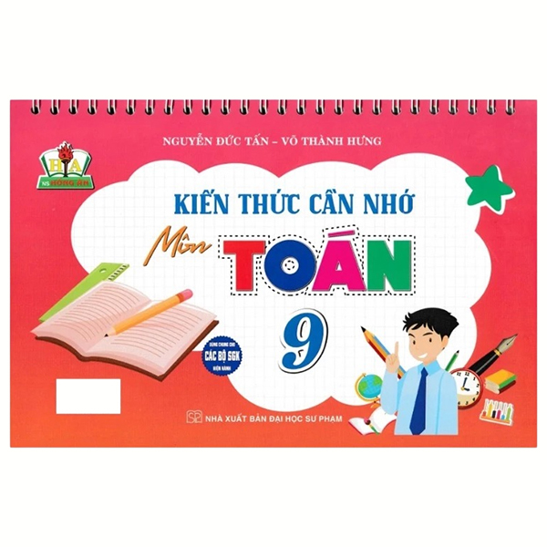 Kiến Thức Cần Nhớ Môn Toán 9