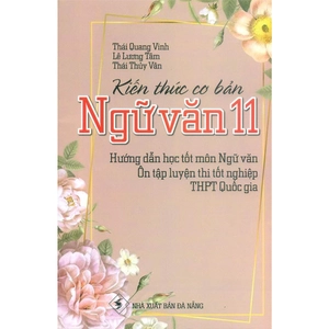 kiến thức cơ bản ngữ văn 11 - Ảnh 2