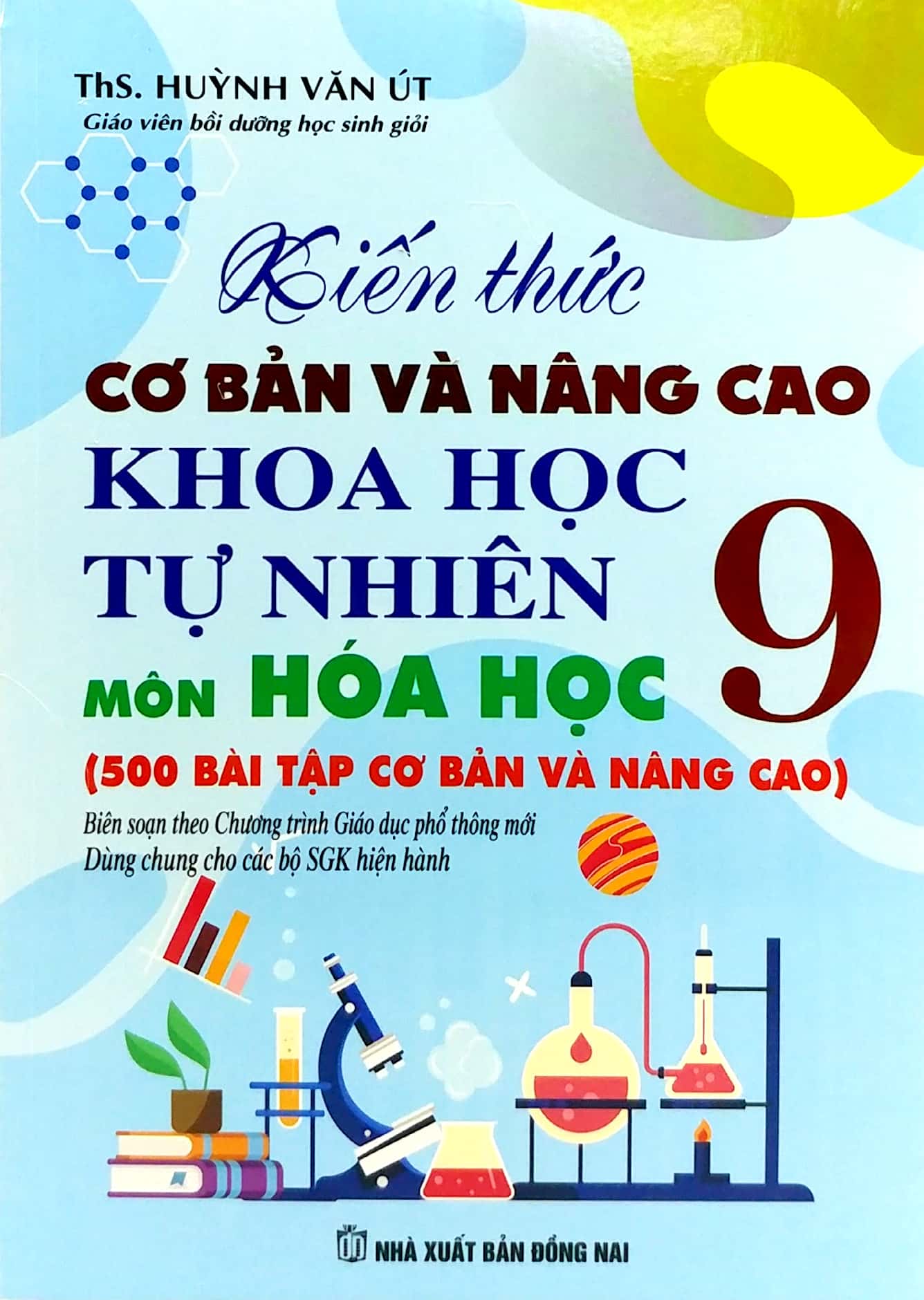 kiến thức cơ bản và nâng cao khoa học tự nhiên môn hóa học 9 (theo chương trình giáo dục phổ thông mới - dùng chung cho các bộ sgk hiện hành) - Ảnh 3