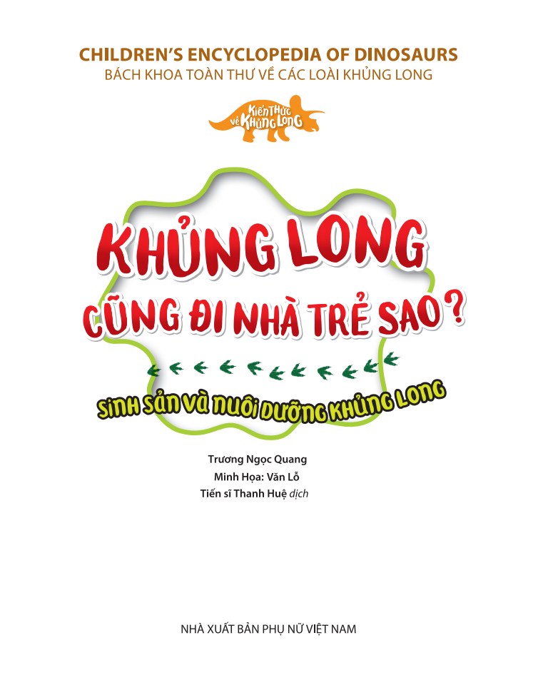 kiến thức về khủng long - khủng long cũng đi nhà trẻ sao? sinh sản và nuôi dưỡng khủng long - Ảnh 5