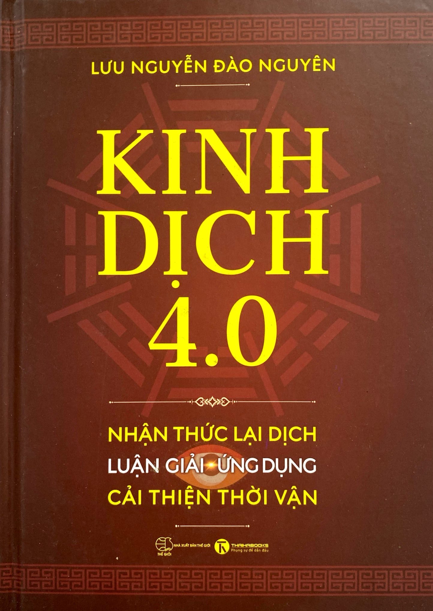 kinh dịch 4.0 - nhận thức lại dịch - luận giải-ứng dụng - cải thiện thời vận - Ảnh 3