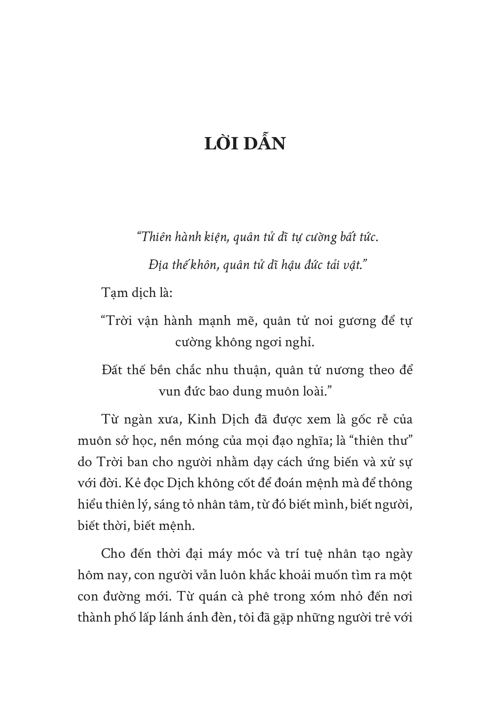 Kinh Dịch - Hành Trình Của Ý Chí - Con Đường Ý Chí Của Kẻ Khởi Nghiệp Từ Khởi Nguyên Đến Khi Thành Tựu - Ảnh 9