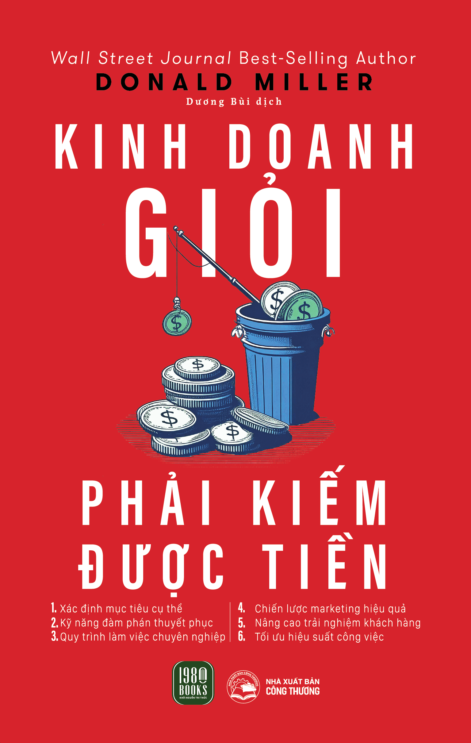 kinh doanh giỏi phải kiếm được tiền - Ảnh 2