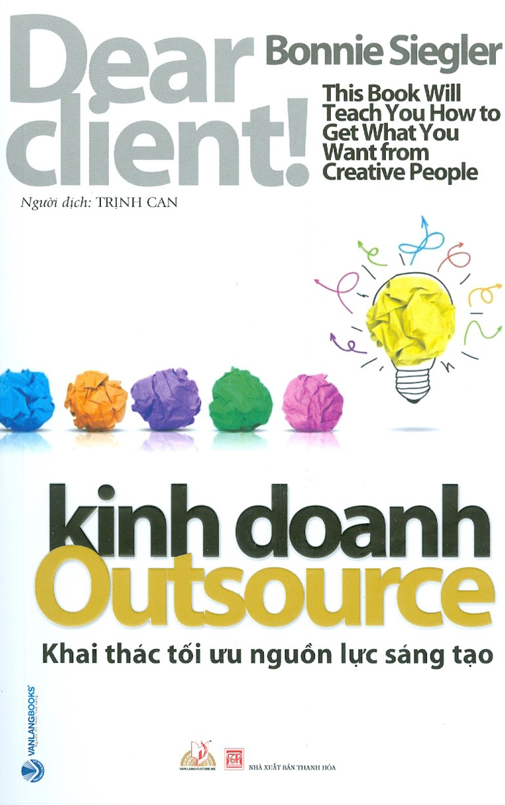 kinh doanh outsource - khai thác tối ưu nguồn lực sáng tạo - Ảnh 2
