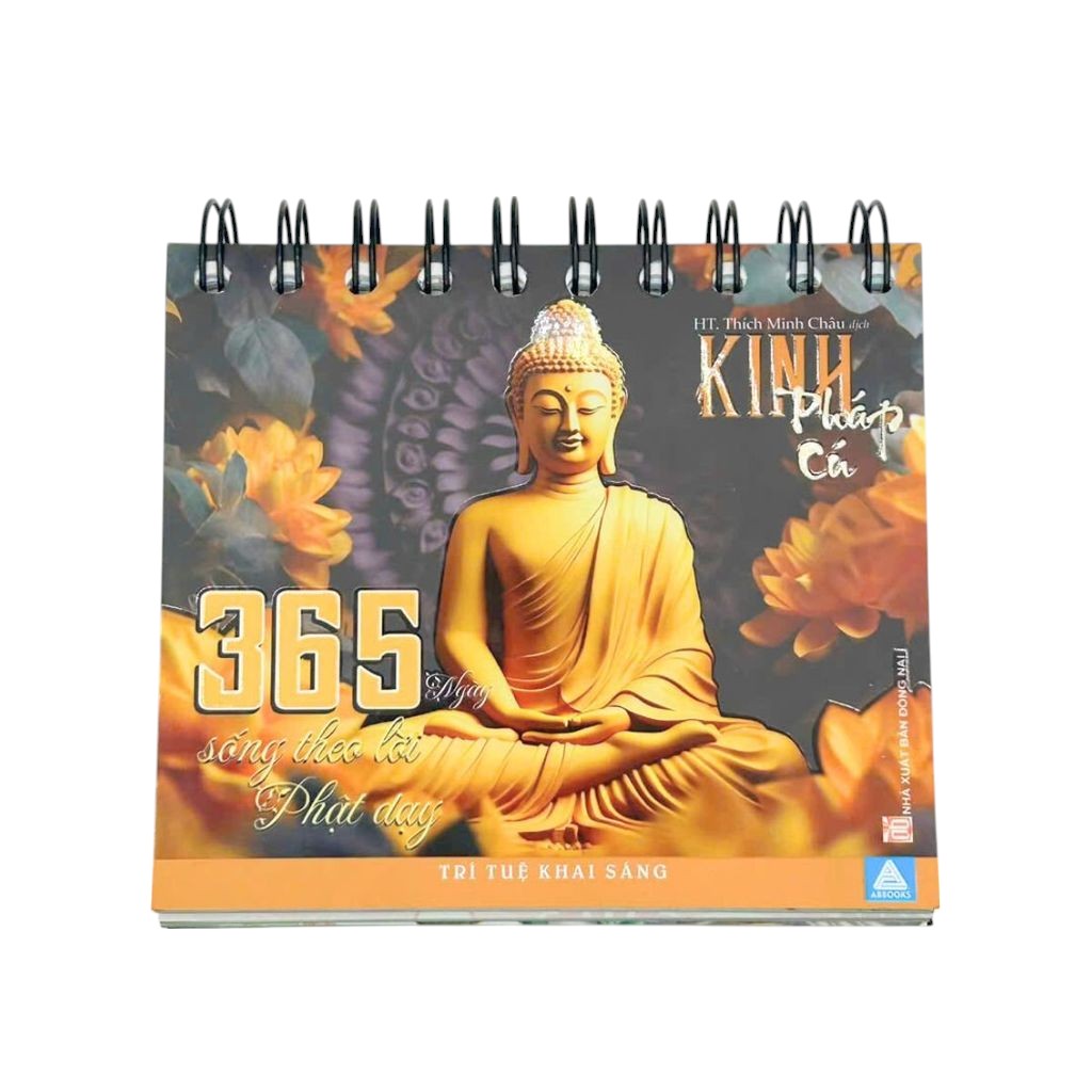 Kinh Pháp Cú - Trí Tuệ Khai Sáng - 365 Ngày Sống Theo Lời Phật Dạy - Ảnh 2