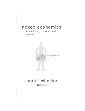 kinh tế học trần trụi - Ảnh 5