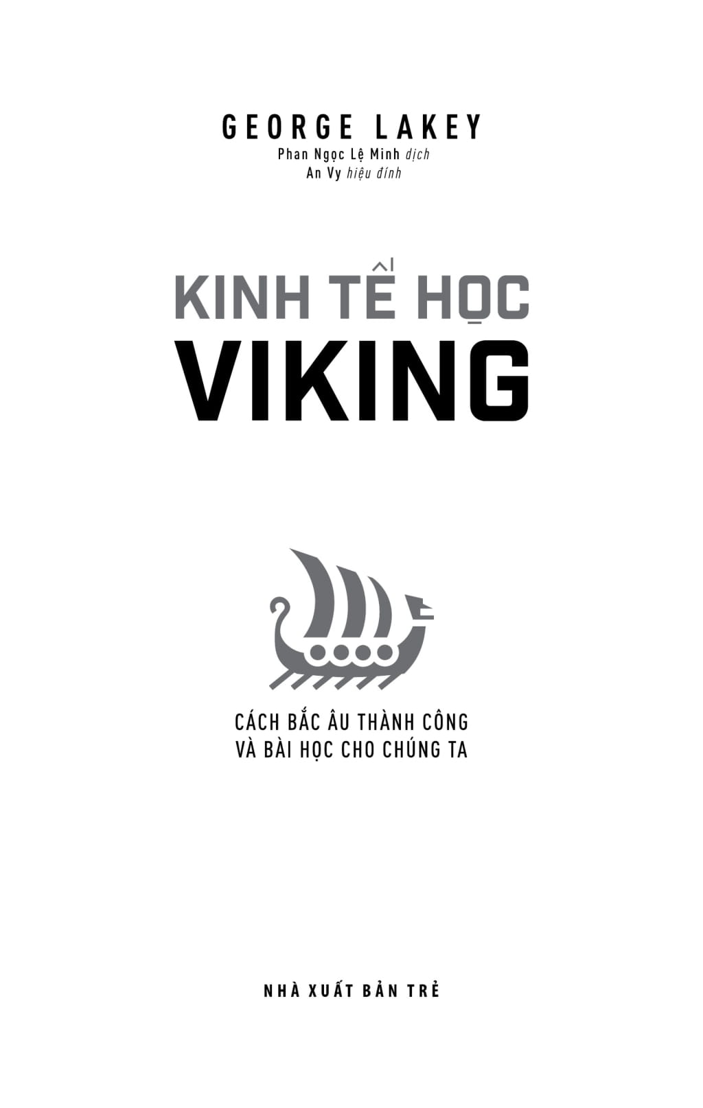 kinh tế học viking: cách bắc âu thành công và bài học cho chúng ta - viking economics - Ảnh 4