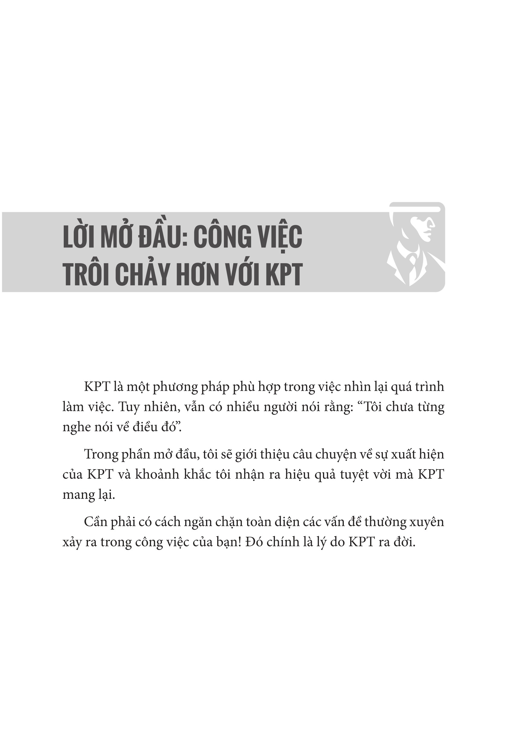 KPT - Bí Quyết Xây Dựng Đội Nhóm Tự Quản Đạt Hiệu Suất Cao (Tái Bản 2025) - Ảnh 11