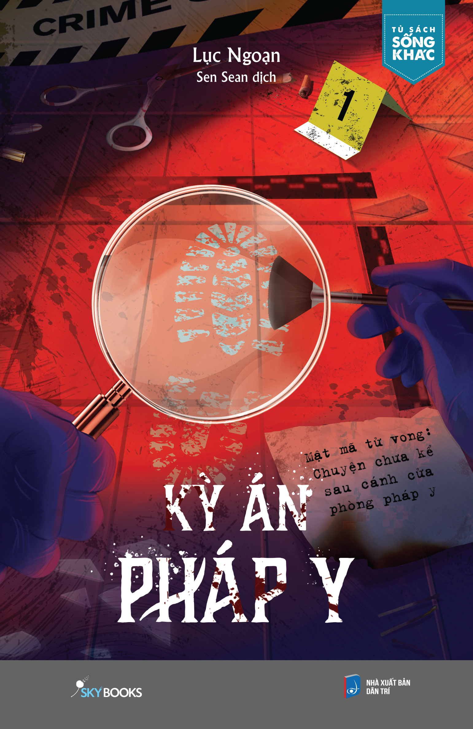 kỳ án pháp y - mật mã tử vong - chuyện chưa kể sau cánh cửa pháp y - Ảnh 2