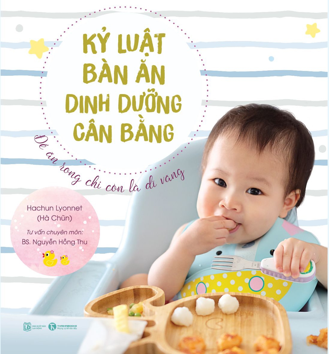 kỷ luật bàn ăn - dinh dưỡng cân bằng: để ăn rong chỉ còn là dĩ vãng (tái bản 2024) - Ảnh 2