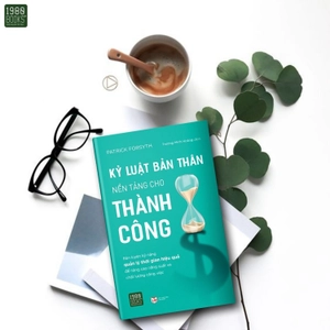 kỷ luật bản thân nền tảng cho thành công - Ảnh 4