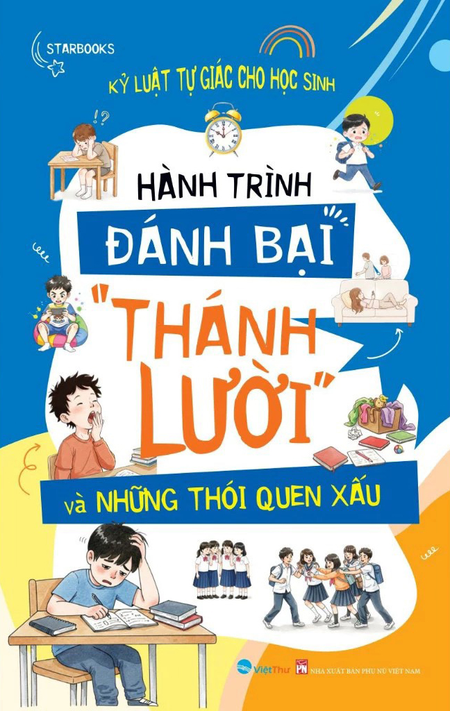 Kỷ Luật Tự Giác Cho Học Sinh - Hành Trình Đánh Bại "Thánh Lười" và Những Thói Quen Xấu - Ảnh 2