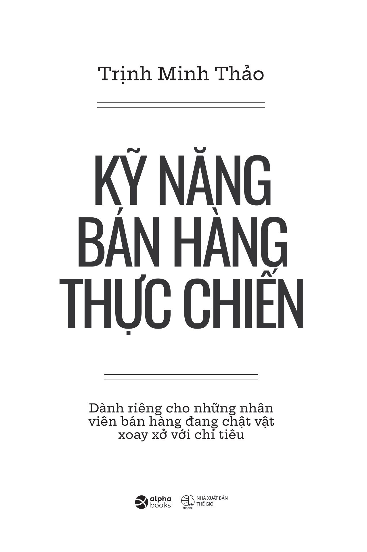 kỹ năng bán hàng thực chiến - Ảnh 5