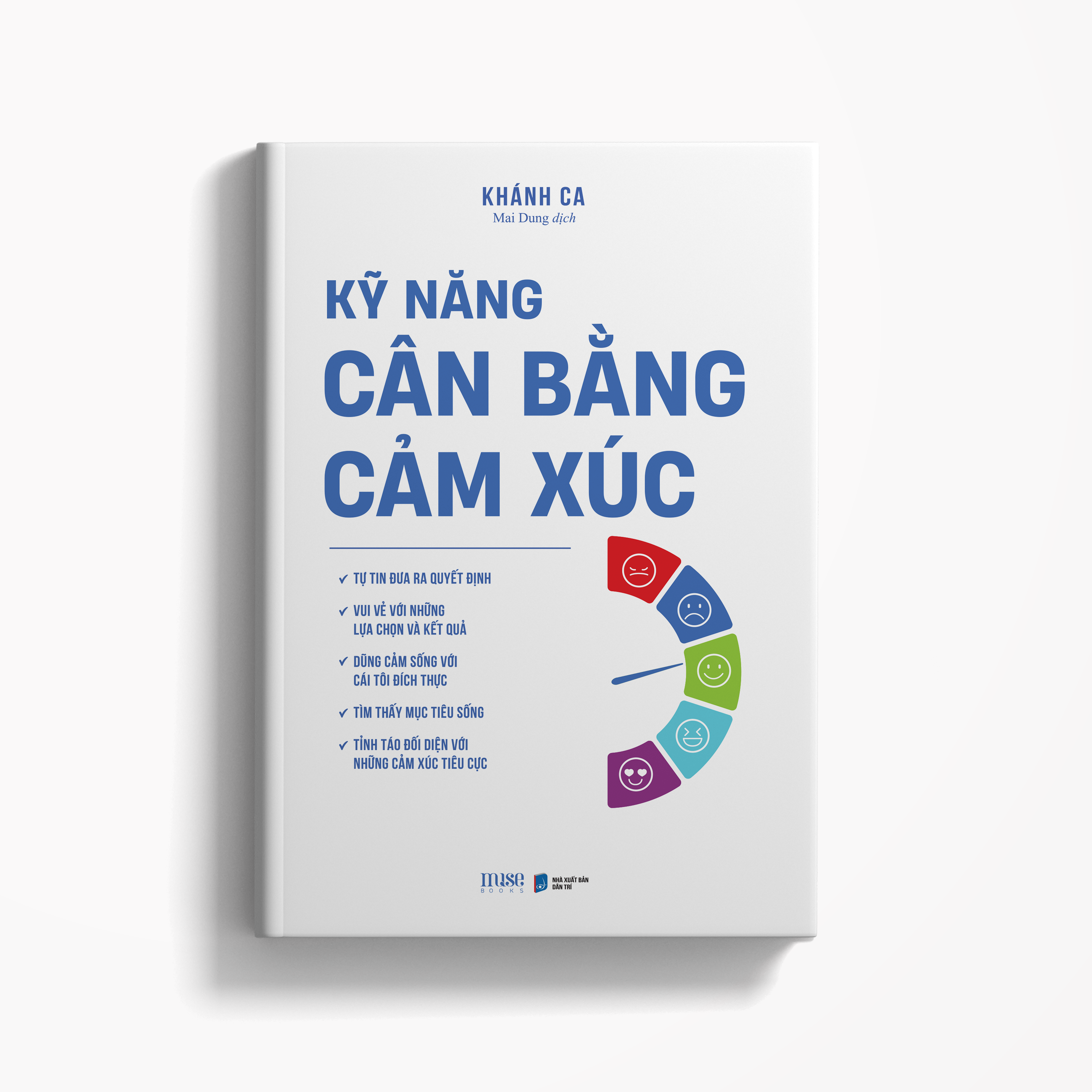Kỹ Năng Cân Bằng Cảm Xúc - Ảnh 3