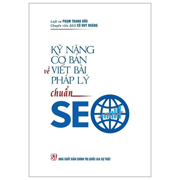 Kỹ Năng Cơ Bản Về Viết Bài Pháp Lý Chuẩn SEO