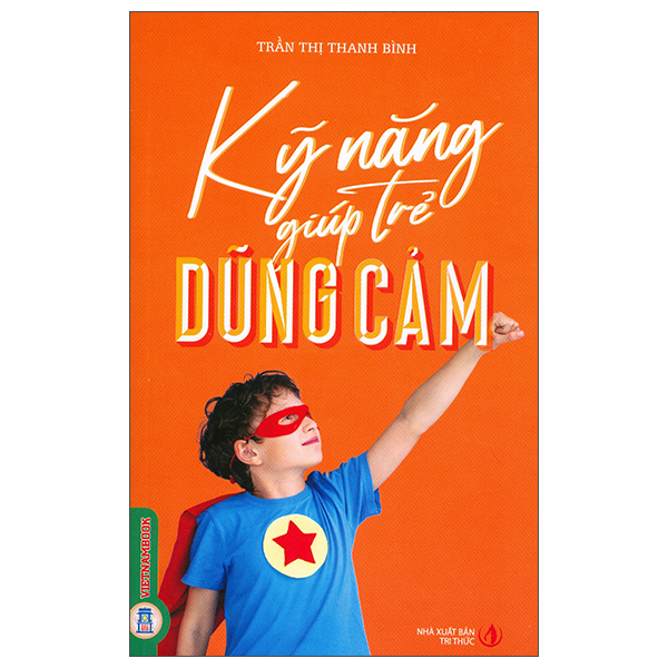Kỹ Năng Giúp Trẻ Tự Lập - Ảnh 2