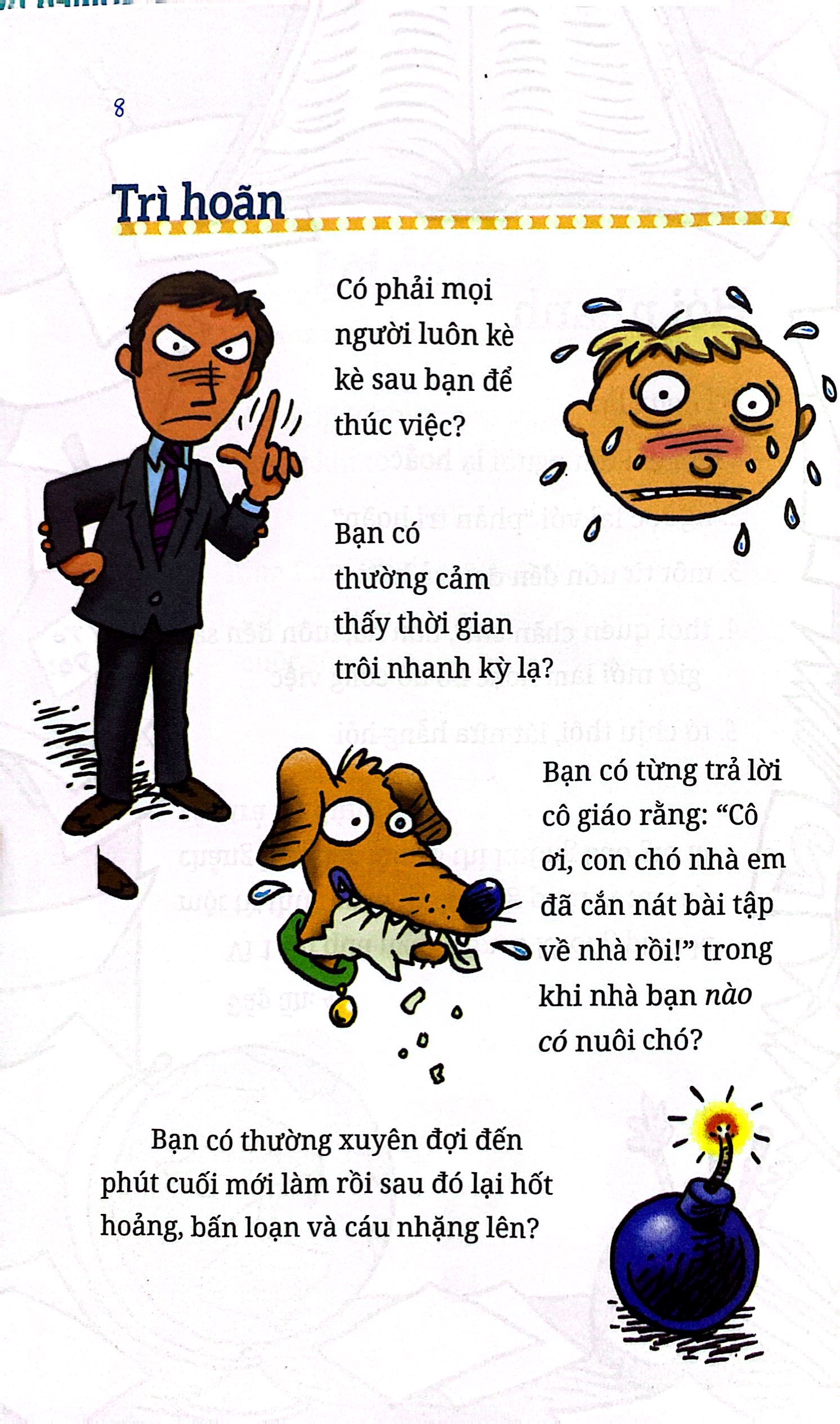 kỹ năng học đường - bệnh trì hoãn ư? đừng sợ! - Ảnh 7