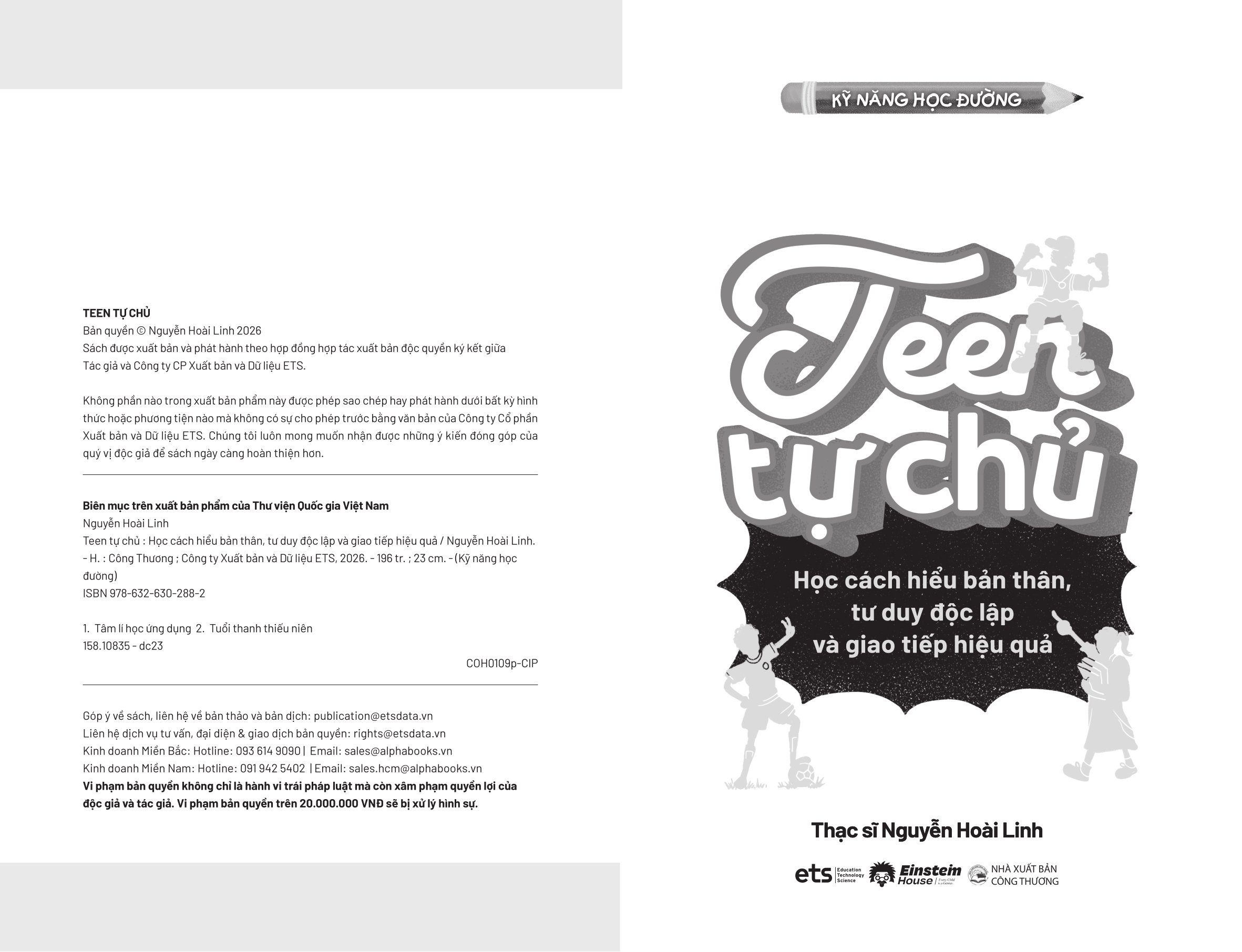 Kỹ Năng Học Đường - Teen Tự Chủ - Học Cách Hiểu Bản Thân, Tư Duy Độc Lập Và Giao Tiếp Hiệu Quả - Ảnh 4