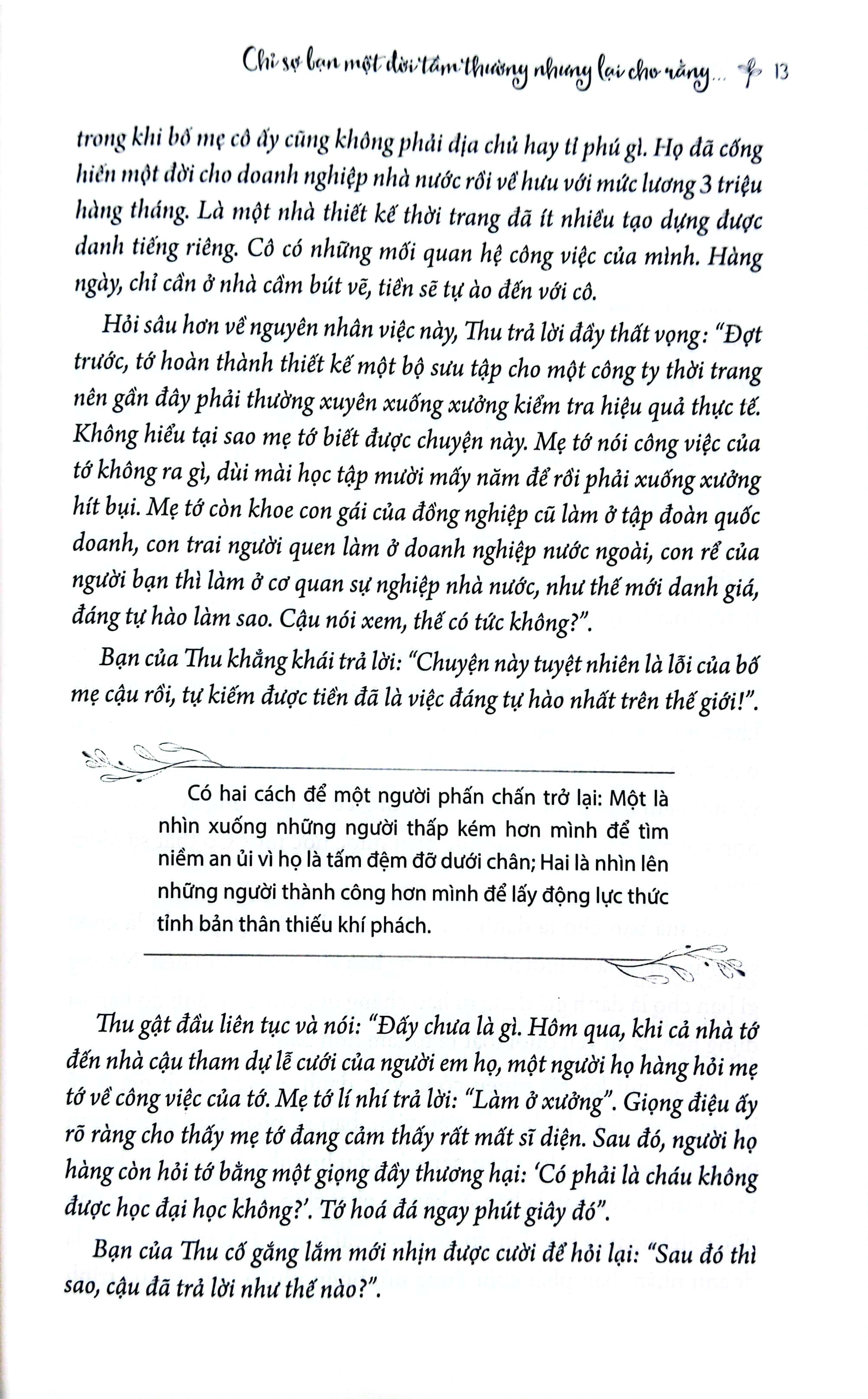 kỹ năng mềm thời đại 4.0 - chỉ sợ bạn một đời tầm thường lại cho rằng tầm thường là đáng quý - Ảnh 7